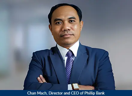 IFM_Phillip Bank CEO Chan Mach